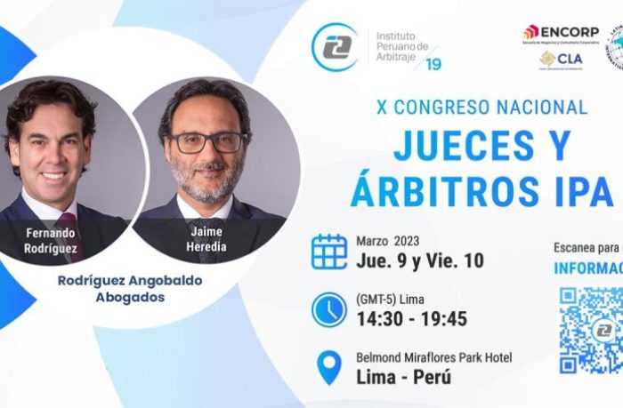 XI Congreso Nacional de Jueces y Árbitros organizado por el IPA – Instituto Peruano de Arbitraje