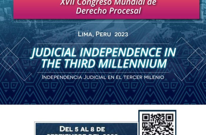 XVII Congreso Mundial de Derecho Procesal, que organizan la Asociación Internacional de Derecho Procesal y la Facultad de Derecho de la Pontificia Universidad Católica del Perú