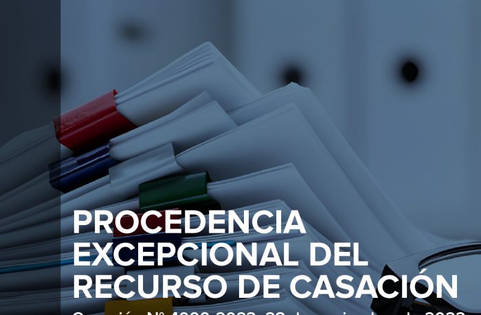 Procedencia Excepcional del Recurso de Casación