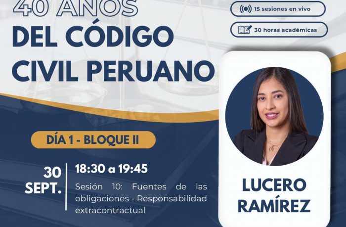 Nuestra asociada Lucero Celeste Ramírez Izaguirre será ponente en el Curso de Actualización: 40 años del Código Civil Peruano
