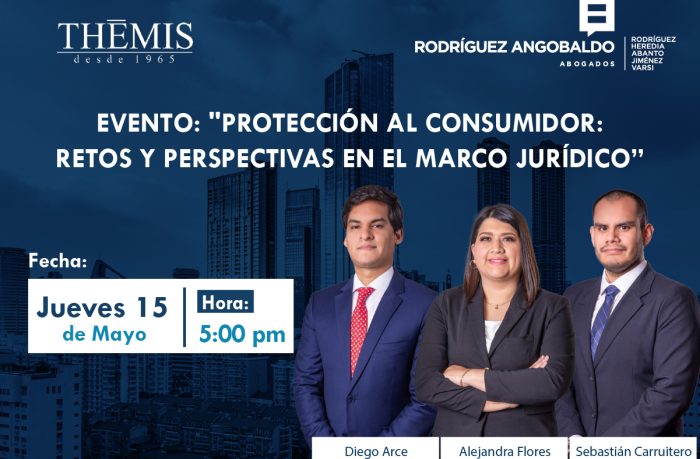 Evento: “Protección al consumidor: retos y perspectivas en el marco jurídico”