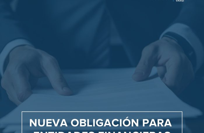 Nueva obligación para entidades financieras