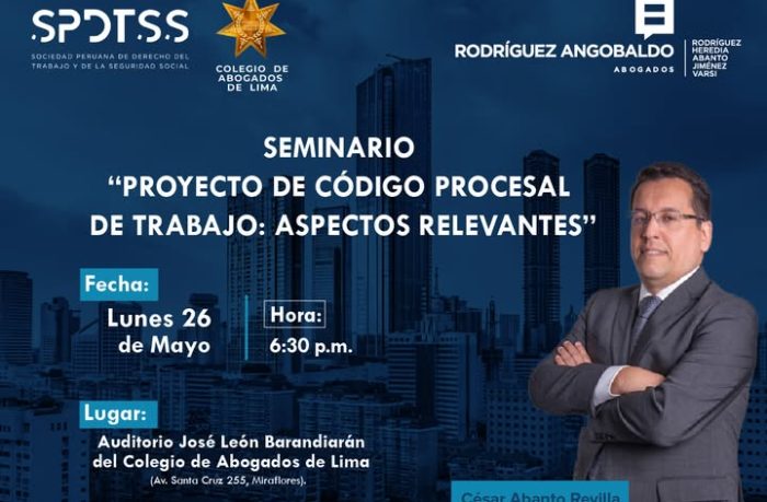 Seminario “Proyecto de Código Procesal de Trabajo: aspectos relevantes”