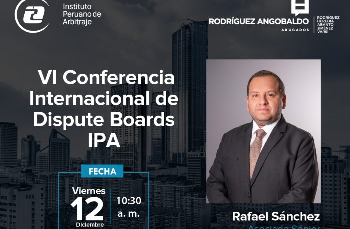VI Conferencia Internacional de Dispute Boards IPA